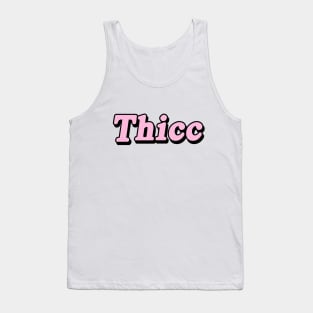 Thicc Tank Top